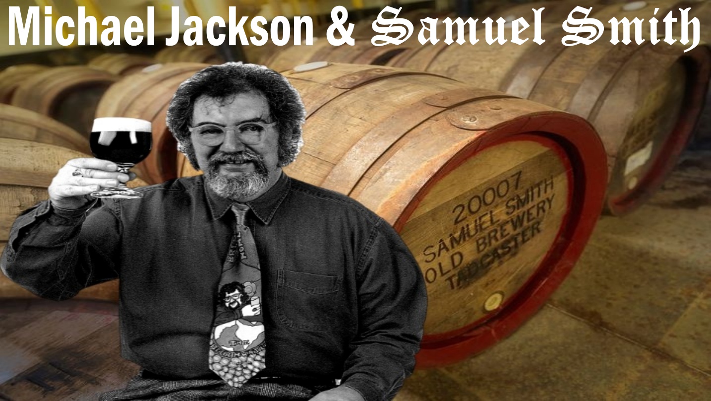 Michael Jackson, "The Beer Hunter", enamorado de Samuel Smith 50 Michael Jackson, "The Beer Hunter", enamorado de Samuel Smith